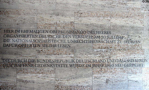 Inscription on German Resistance Memorial Center marking where German army officer organized July 20, 1944 bomb attempt on Hitler's life. Berlin, Germany.
