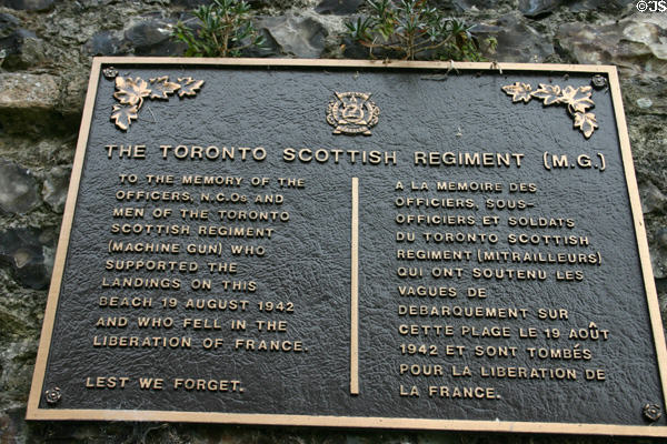 Plaque commemorating Toronto Scottish Regiment whose machine guns supported landing at Dieppe (1942) & died for liberation of France. Dieppe, France.