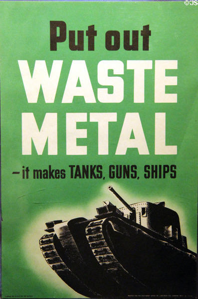 Put out Waste Metal Canadian WWII poster at Juno Beach Centre. Courseulles-sur-Mer, France.