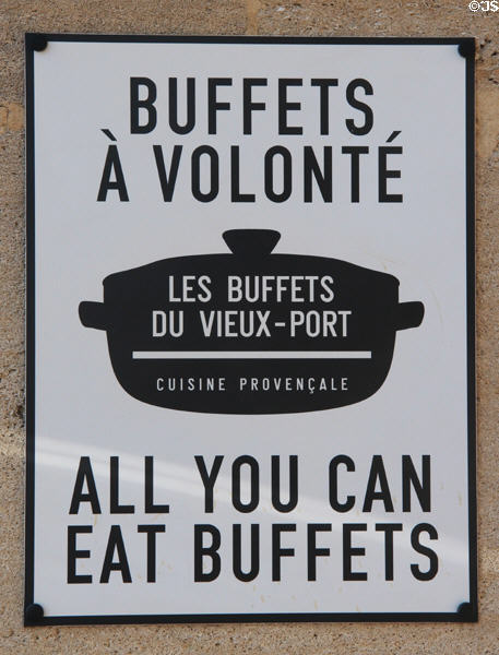 All You Can Eat sign in Marseille Old Town. Marseille, France.