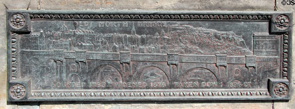 Plaque on North Bridge (1897) about Old North Bridge (1763-removed 1897) with image of old structure. Edinburgh, Scotland.