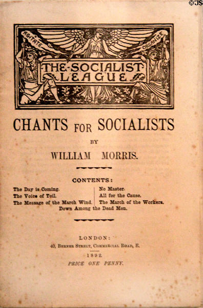 Chants for Socialist leaflet (1890) by William Morris for Socialist League at Morris Gallery. London, United Kingdom.