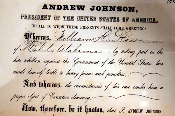Pardon signed by President Andrew Johnson (1865) to person who signed oath of loyalty at Mobile Museum. Mobile, AL.