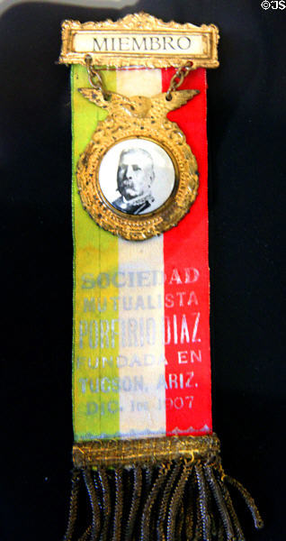 Ribbon from Porfirio Diaz mutual assistance society of Tucson (1907) named after a Mexican president at Arizona History Museum. Tucson, AZ.