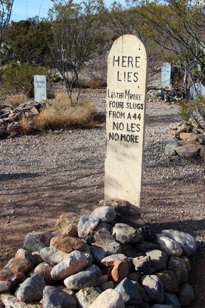 "Here Lies Lester Moor, Four Slugs from a 44, No Les, No More" grave marker at Boothill Cemetery. Tombstone, AZ.