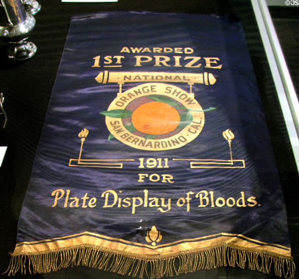 Citrus banner (1911) a 1st prize from National Orange Show at Riverside Museum. Riverside, CA.