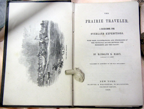 "The Prairie Traveler Handbook" (1859) by Randolph B. Marcy with graphic of Fort Smith, Arkansas, a stop on the way west, at Tuolumne County Museum. Sonora, CA.