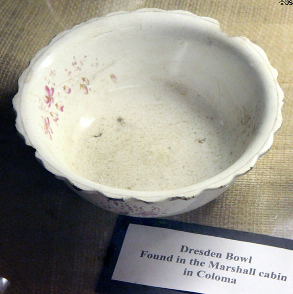 Dresden bowl found in Marshall cabin in Coloma CA at El Dorado County Historical Museum. Placerville, CA.