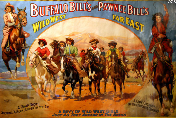 Poster (c1910) for Buffalo Bill's Wild West & Pawnee Bill's Show featuring wild west girls (U.S. Lithograph Co., Russell-Morgan Print) at Buffalo Bill Museum. Lookout Mountain, CO.