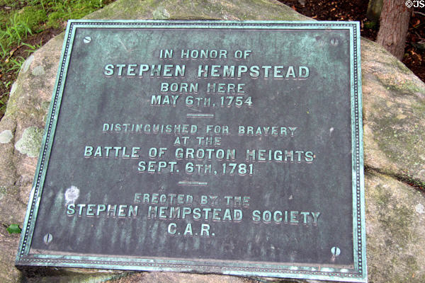 Plaque honoring Stephen n Hempstead for bravery at Battle of Groton Heights (Sept. 6, 1781). New London, CT.