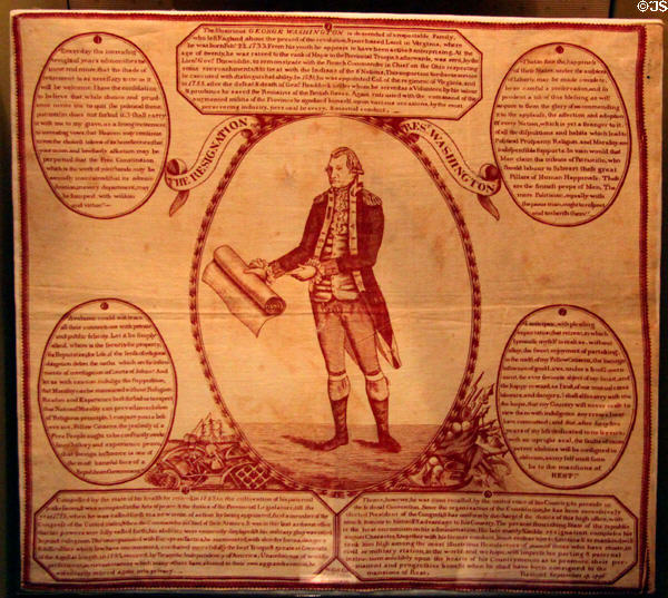 Bandana (late 1790s) with biographical details from life of George Washington & excerpts from farewell address made by W. Gillespie & Co. near Glasgow, Scotland at National Museum of American History. Washington, DC.