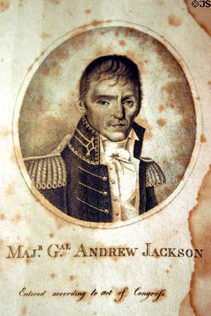 Book illustration of Andrew Jackson (1816) in Historical Memoir of the War in West Florida and Louisiana in 1814-15 at Historical Museum of Southern Florida. Miami, FL.