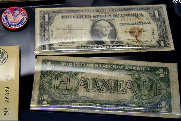 American dollar overprinted for use in Hawaii (1936-40s) at U.S. Army Museum. Waikiki, HI.