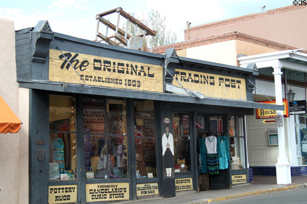 Original Trading Post (201 W. San Francisco St.) since 1803. Santa Fe, NM.