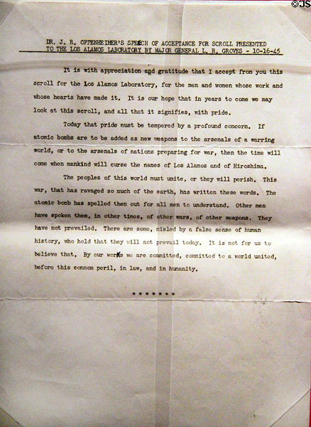 Typed speech by Dr. J.R. Oppenheimer to accept a scroll from Maj. Gen. L.R. Groves (Oct. 16, 1945) at New Mexico History Museum. Santa Fe, NM.