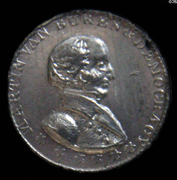 Martin Van Buren & Democracy campaign medal (1836) at Buffalo History Museum (BECHS). Buffalo, NY.
