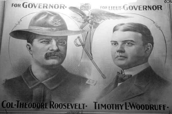 Campaign poster of Theodore Roosevelt for Governor & Timothy Woodruff for Lieut. Gov. at his Birthplace. New York, NY.
