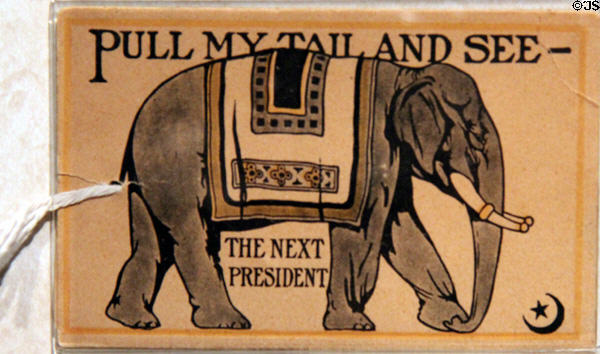 W.H. Taft campaign elephant card "Pull my tail and see The Next President" (1908) at Taft House NHS. Cincinnati, OH.