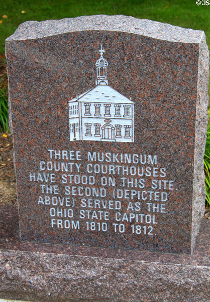 Monument marking three Muskingum County Courthouses of which one was Ohio's Second State Capitol Building (1810-12). Zanesville, OH.