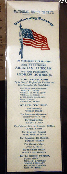 Lincoln & Johnson presidential campaign National Union ticket (1864) at Gettysburg NPS Museum. Gettysburg, PA.