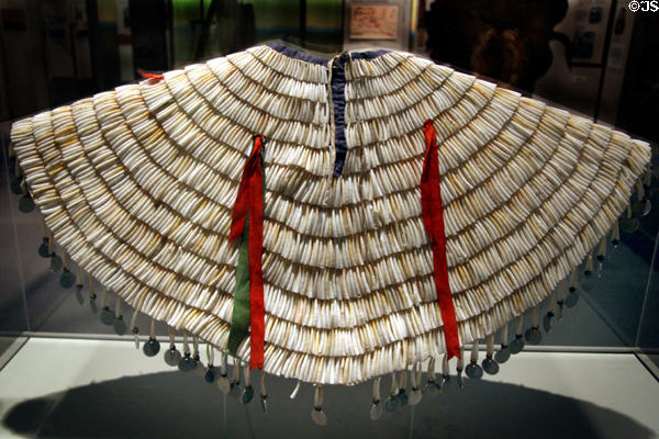 Dentalia shell cape (c1890) by Ellen Thunder Horse South Dakota State Historical Society Museum. Pierre, SD.