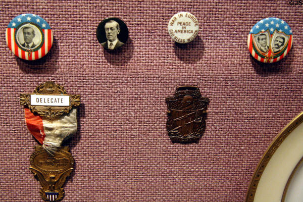 Campaign buttons from Wilson's 2nd Presidential run (1916) in St. Louis at Woodrow Wilson Presidential Library. Staunton, VA.