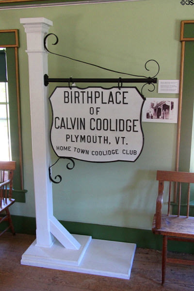 Birthplace of Calvin Coolidge metal sign (1924) at President Calvin Coolidge State Historic Park. Plymouth Notch, VT.