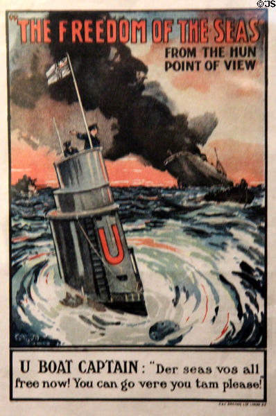 "Freedom of the Seas from the Hun Point of View" British propaganda poster (WWI) mocks Germany for U-boats violating international law thereby urging Americans to join war at Merseyside Maritime Museum. Liverpool, England.