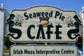Sign for Seaweed Pie Café & Irish Moss Interpretive Center at Minegash. PE.