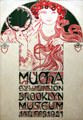 Mucha Exhibition at Brooklyn Museum poster design by Alphonse Mucha at Mucha Museum. Prague, Czech Republic.