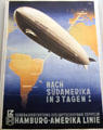 Hamburg-Amerika Linie poster for Graf Zeppelin flights to South America from Germany at German Historical Museum. Berlin, Germany.