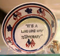Ceramic bowl with legend "It's a long way to Tipperary" by unknown at Hunterian Museum. Glasgow, Scotland.