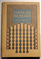 Book cover graphic design by Charles Rennie Mackintosh for Yarns on The Beach by G.A. Henty at The Lighthouse. Glasgow, Scotland.
