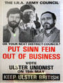 Put Sinn Fein out of Business poster at Linen Hall Library. Belfast, Northern Ireland.