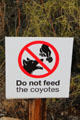 Do not feed the coyotes sign at Sonoran Desert Museum. Tucson, AZ.