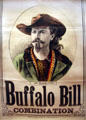 Poster of Buffalo Bill Combination Show at Buffalo Bill Museum. Lookout Mountain, CO.
