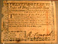 Twenty dollar bill issued by State of Massachusetts-Bay at John Cabot House. Beverly, MA.