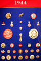 Collection of Roosevelt campaign pins from 1945 in Presidential Museum. Hyde Park, NY.