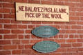 Pick up the Wool sign also in French at Museum of Work & Culture. Woonsocket, RI.