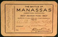 Jamestown Exposition of 1907 season pass for Battle of Manassas show from Hampton Roads Naval Museum at Nauticus. Norfolk, VA.